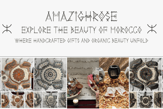 Unveiling the Beauty of Moroccan Artistry with AmazighRose's Handcrafted Treasures - Amazighrose